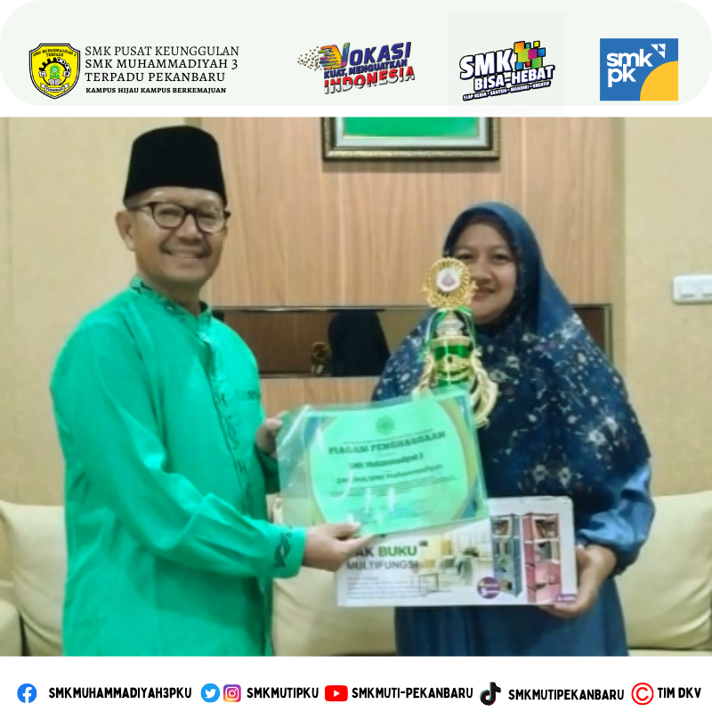 Juara 3 Sekolah Bersih Tingkat Kota Pekanbaru pada HUT Milad ke 112 Muhammadiyah