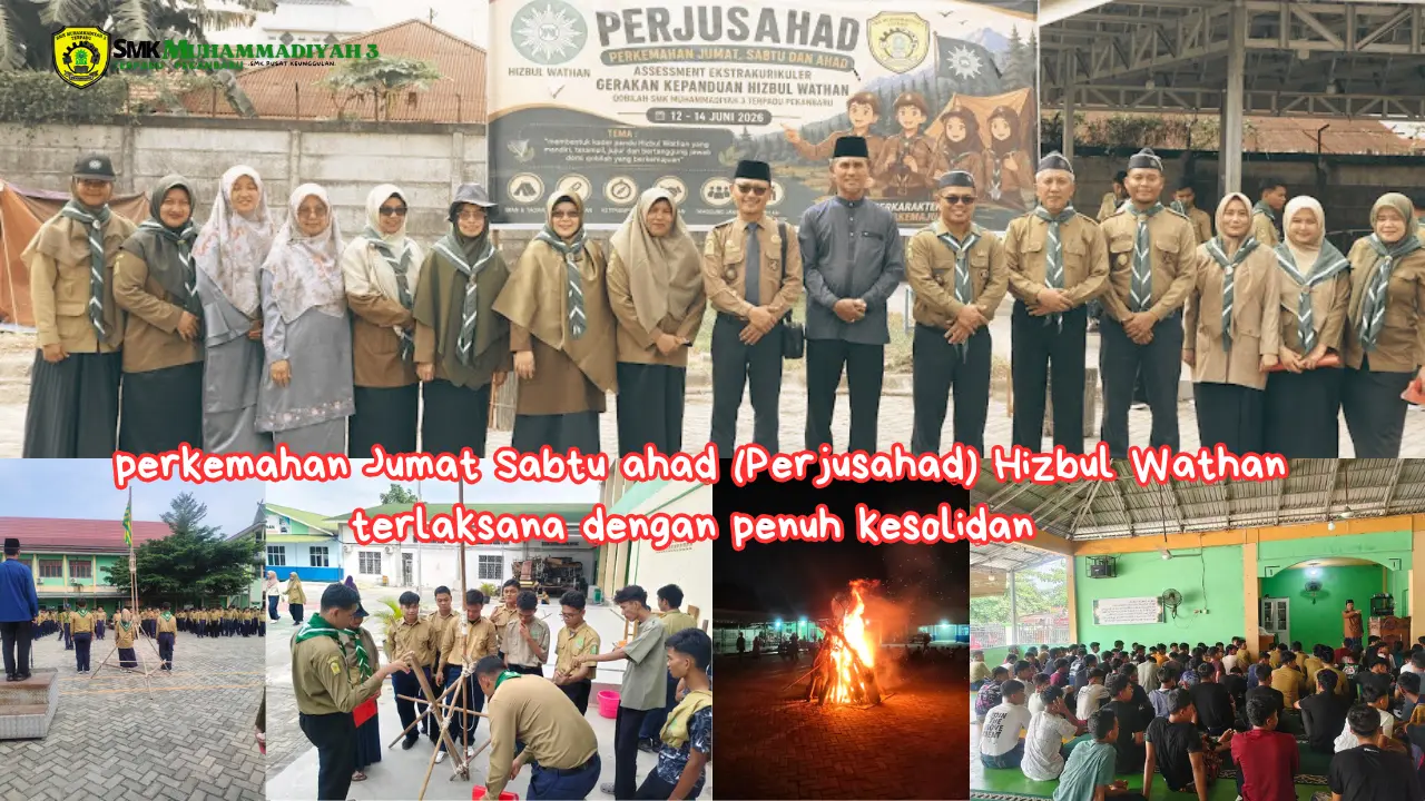 Kegiatan perkemahan Jumat Sabtu ahad (Perjusahad) Hizbul Wathan SMK Muhammadiyah 3 Terpadu Pekanbaru terlaksana dengan penuh kesolidan