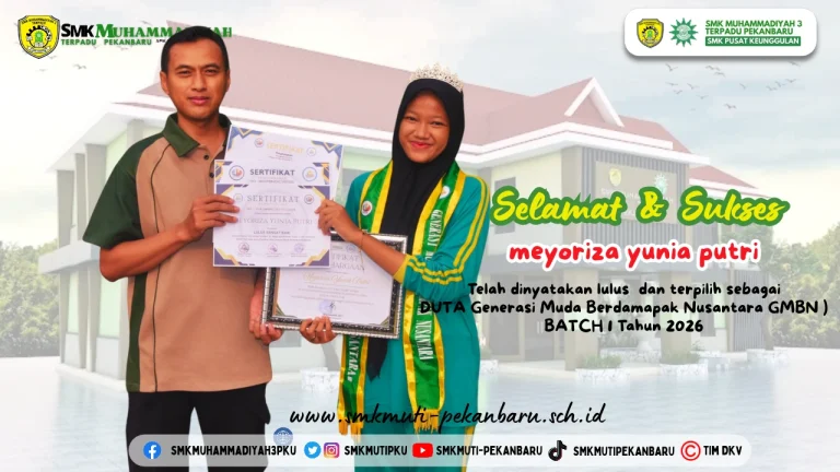 Meyoriza Yunia Putri siswi SMK Muhammadiyah 3 Terpadu Pekanbaru Duta Generasi Muda Berdampak Nusantara 2026